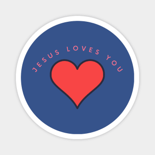 Jesus loves you Magnet